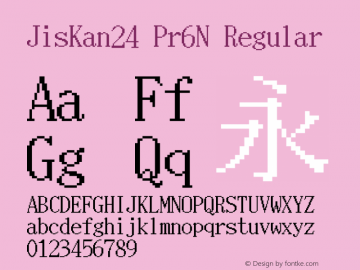 JisKan24Pr6N Version 1.01图片样张