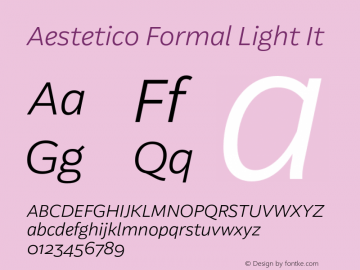 Aestetico Formal Light It Version 0.007;PS 000.007;hotconv 1.0.88;makeotf.lib2.5.64775图片样张