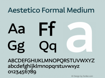 Aestetico Formal Medium Version 0.007;PS 000.007;hotconv 1.0.88;makeotf.lib2.5.64775图片样张