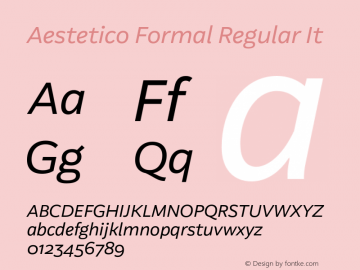 Aestetico Formal Regular It Version 0.007;PS 000.007;hotconv 1.0.88;makeotf.lib2.5.64775图片样张