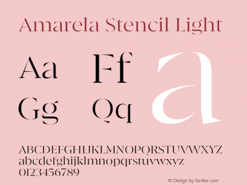 Amarela Stencil Light Version 1.000;hotconv 1.0.109;makeotfexe 2.5.65596图片样张