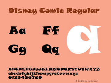 Disney Comic Regular Macromedia Fontographer 4.1.3 3/24/97 Font Sample