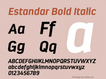 Estandar-BoldItalic Version 1.000;PS 001.000;hotconv 1.0.88;makeotf.lib2.5.64775图片样张