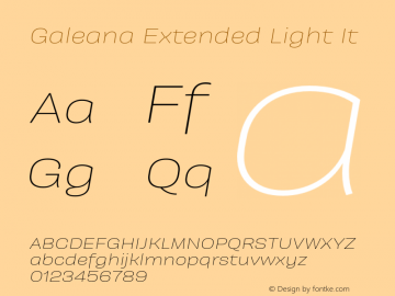 Galeana Extended Light It Version 0.000;hotconv 1.0.109;makeotfexe 2.5.65596图片样张