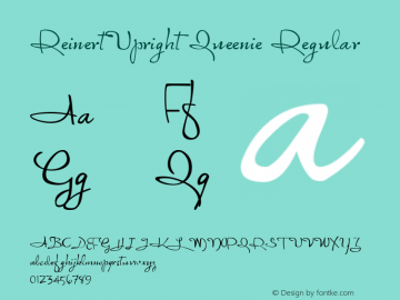 ReinertUpright Queenie Regular Version 001.000 Font Sample