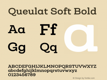 Queulat Soft Bold Version 1.000;PS 001.000;hotconv 1.0.88;makeotf.lib2.5.64775图片样张