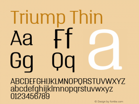 Triump-Thin Version 1.000;PS 001.000;hotconv 1.0.88;makeotf.lib2.5.64775图片样张