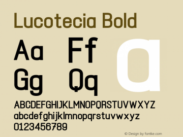 Lucotecia Bold Version 1.00;December 24, 2021;FontCreator 13.0.0.2683 32-bit图片样张