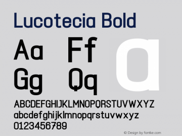 Lucotecia Bold Version 1.00;December 24, 2021;FontCreator 13.0.0.2683 32-bit图片样张