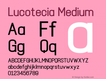 Lucotecia Medium Version 1.00;December 24, 2021;FontCreator 13.0.0.2683 32-bit图片样张