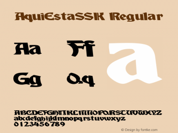 AquiEstaSSK Regular Macromedia Fontographer 4.1 8/10/95 Font Sample