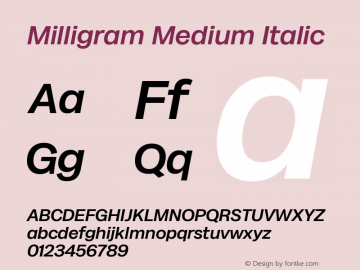 Milligram Medium Italic Version 1.000图片样张