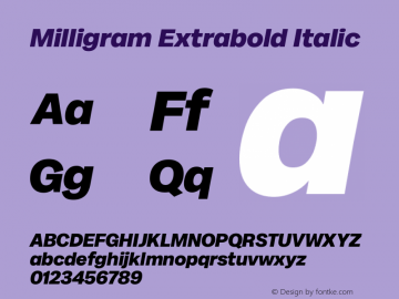 Milligram Extrabold Italic Version 1.000图片样张