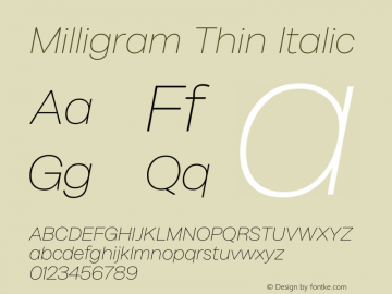Milligram Thin Italic Version 1.000图片样张