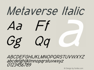 Metaverse Italic Version 1.00;December 29, 2021;FontCreator 12.0.0.2563 64-bit图片样张