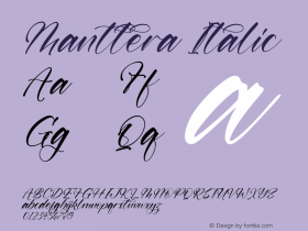 Manttera Italic Version 1.00;December 27, 2021;FontCreator 13.0.0.2683 64-bit图片样张