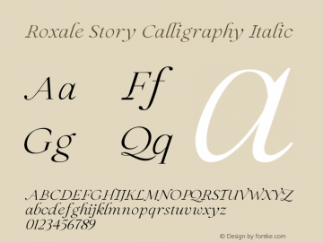 Roxale Story Calligraphy Italic Version 1.00;April 6, 2022;FontCreator 13.0.0.2683 32-bit图片样张