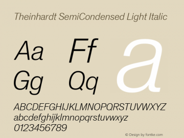 Theinhardt SemiCondensed  Light Italic Version 1.002; build 0002图片样张