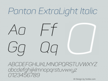 Panton ExtraLight Italic Version 1.000;PS 001.000;hotconv 1.0.70;makeotf.lib2.5.58329图片样张