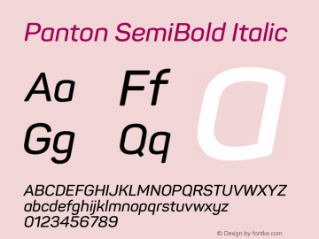 Panton SemiBold Italic Version 1.000;PS 001.000;hotconv 1.0.70;makeotf.lib2.5.58329图片样张