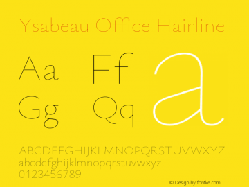 Ysabeau Office Hairline Version 0.030;FEAKit 1.0图片样张