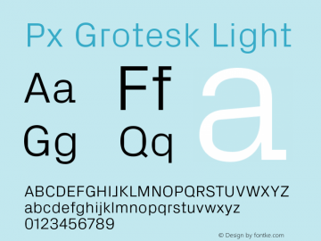 Px Grotesk Light Version 2.001; build 0001图片样张