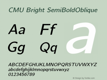 CMU Bright SemiBoldOblique Version 0.5.0 Font Sample