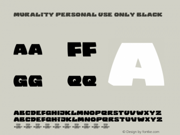 Murality PERSONAL USE ONLY Black Version 1.000;FEAKit 1.0图片样张