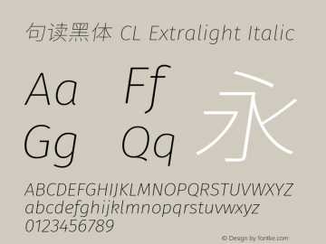 句读黑体 CL Xlight Italic 图片样张