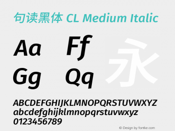 句读黑体 CL Medium Italic 图片样张