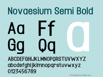 Novaesium Semi Bold Version 1.00;December 29, 2021;FontCreator 13.0.0.2683 32-bit图片样张