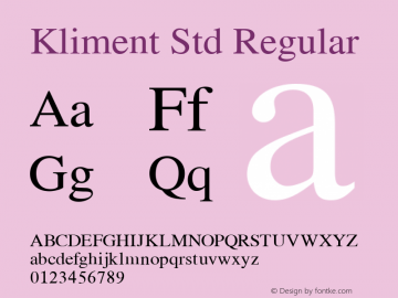 Kliment Std Regular Version 1.005 2005 Font Sample