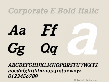 CorporateE-BoldItalic Version 1.000;PS 1.00;hotconv 1.0.57;makeotf.lib2.0.21895图片样张