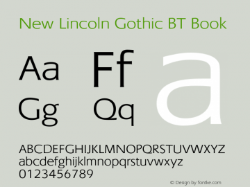 New Lincoln Gothic BT Book Version 1.000 2006图片样张