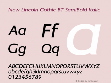 New Lincoln Gothic BT SemiBold Italic Version 1.000 2006图片样张