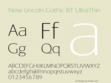 New Lincoln Gothic BT UltraThin Version 1.000 2006图片样张