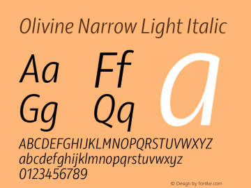 Olivine Narrow Light Italic Version 1.000;PS 001.000;hotconv 1.0.88;makeotf.lib2.5.64775图片样张