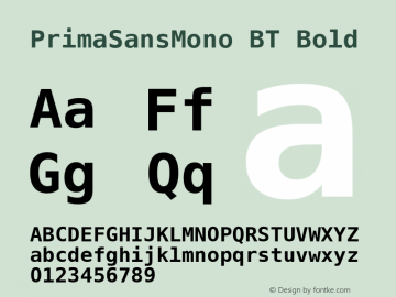 PrimaSansMono BT Bold Version 1.01 emb4-OT图片样张