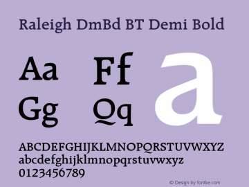 Raleigh DmBd BT Demi Bold Version 1.01 emb4-OT图片样张