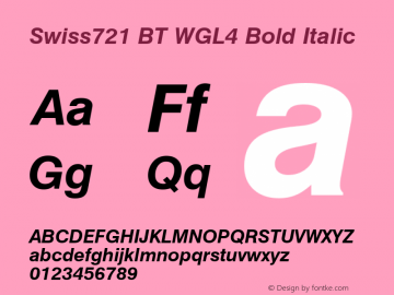 Swiss721 BT WGL4 Bold Italic Version 4.00图片样张