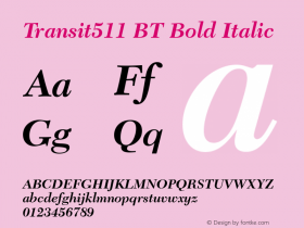 Transit511 BT Bold Italic Version 1.01 emb4-OT图片样张