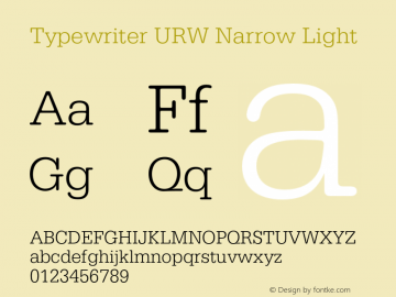 TypewriterURWNar-Lig Version 1.000;PS 1.00;hotconv 1.0.57;makeotf.lib2.0.21895图片样张