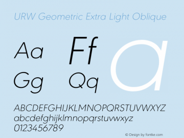 URWGeometric-ExtraLightOblique Version 1.000;PS 1.00;hotconv 1.0.57;makeotf.lib2.0.21895图片样张