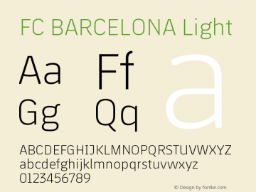 FC BARCELONA Light Version 1.001;PS 1.0;hotconv 16.6.51;makeotf.lib2.5.65220图片样张