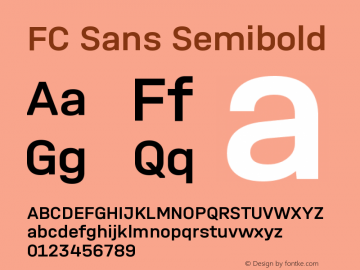 FC Sans Semibold Version 0.001;PS 0.1;hotconv 1.0.88;makeotf.lib2.5.647800 DEVELOPMENT图片样张