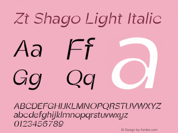 Zt Shago Light Italic Version 1.000图片样张