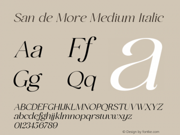 San de More Medium Italic Version 1.000图片样张