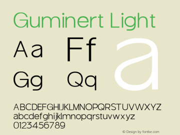 Guminert Light Version 1.000;March 22, 2022;FontCreator 14.0.0.2794 64-bit图片样张