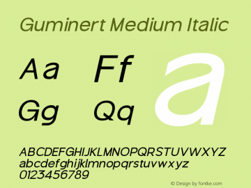 Guminert Medium Italic Version 1.000;March 22, 2022;FontCreator 14.0.0.2794 64-bit图片样张