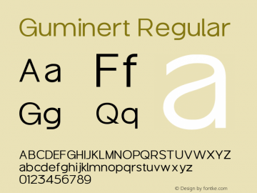 Guminert Version 1.000;March 22, 2022;FontCreator 14.0.0.2794 64-bit图片样张